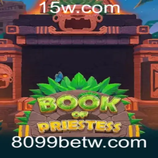 Desvendando os Segredos do Jogo BookOfPriestess no Universo 8099bet